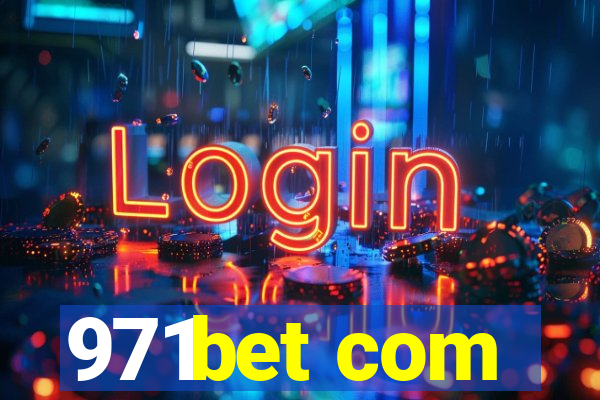 971bet com